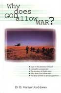 More information on Why Does God Allow War? : A General Justification Of The Ways