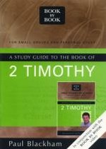 2 Timothy: Book by Book - Study Guide Talking through 2 Timothy