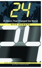 24 Hours That Changed The World