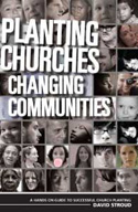 Planting Churches, Changing Communities