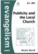 More information on Publicity and the Local Church (EV80)