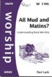 More information on All Mud and Matins?: Understanding Rural Worship W196
