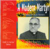 Modern Martyr : The Story Of Oscar Romero