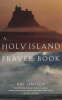 A Holy Island Prayer Book
