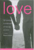 Love - 100 readings of marriage and love