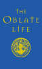 The Oblate Life