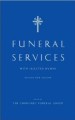 More information on Funeral Services: With Selected Hymns (3rd Revised Edition)