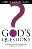 More information on God's Questions
