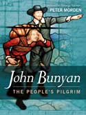 More information on John Bunyan The People's Pilgrim