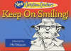 KEEP ON SMILING - NEW CHRISTIAN CRACKERS