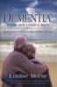 More information on Dementia: Frank and Linda's Story
