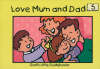 Love Mum And Dad:Gods Little Guideb