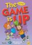 The Game Is Up - Book Four New Testament