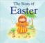 More information on The Story of Easter