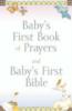 Baby's First Book of Prayers and Baby's First Bible in Slip Case