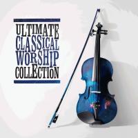 Ultimate Classical Worship Collection Various 2CD