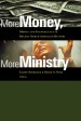More information on More Money, More Ministry : Money And Evangelicals In Recent