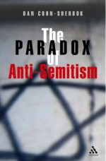 The Paradox of Anti-Semitism