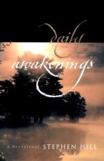 Daily Awakenings: A Devotional