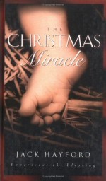 Christmas Miracle: Experience the Blessing