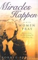 More information on Miracles Happen When Women Pray