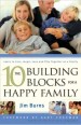 More information on 10 Building Blocks for a Happy Family, The