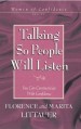 More information on Talking So People Will Listen: You Can Communicate With