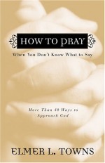 How To Pray When You Don't Know What To Say