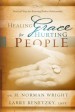 More information on Healing Grace For Hunting People: Practical Steps For Restoring Broken