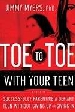 More information on Toe to Toe with Your Teen