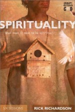 Spirituality: What Does it Mean to be Spiritual?