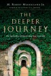 More information on Deeper Journey: Discovering YOur True Self
