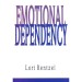 More information on Emotional Dependency