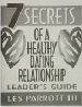 More information on 7 Secrets of a Healthy Dating Relationship