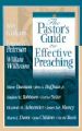 More information on Pastor's Guide to Effective Preaching, The