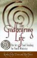 More information on Godbearing Life: The Art of the Soul