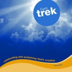 Earth Trek: Celebrating and Sustaining God's Creation