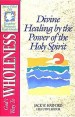 More information on Spirit-Filled Life: Gods Way Wholen