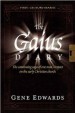 More information on Gaius Diary, The: ...One Man's Impact on the Early Christian Church