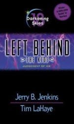 Left Behind Kids 18: Darkening Skies