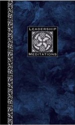 Leadership Meditations