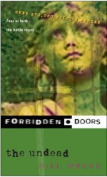 The Undead (Forbidden Doors #08)