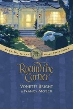 Round the Corner: Sister Circle Series