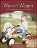 More information on Wyatt's Wagon (Thinking Of Others Series Book 2)