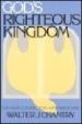 More information on God's Righteous Kingdom