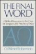 More information on Final Word : Biblical Response To The Case For Tongues And