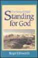 More information on Standing For God - Story Of Elijah