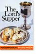 More information on Lord's Supper, The