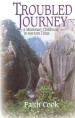 More information on Troubled Journey: A Missionary Childhood in War-torn China