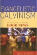 More information on Evangelistic Calvinism